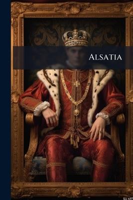 Alsatia - Anonymous - cover