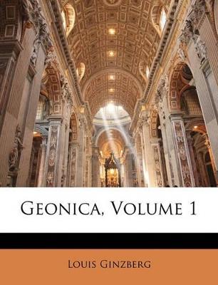 Geonica, Volume 1 - Louis Ginzberg - cover