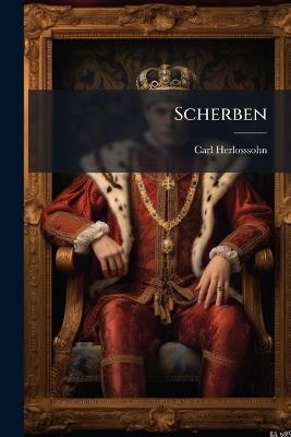 Scherben - Carl Herlosssohn - cover