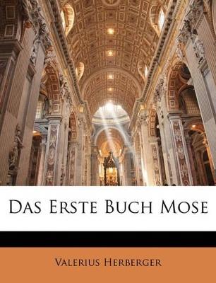 Das Erste Buch Mose - Valerius Herberger - cover