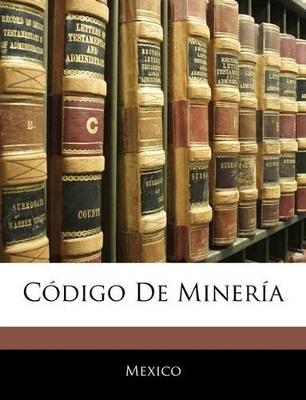 Código De Minería - cover