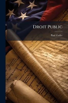 Droit Public - Paul Viollet - cover