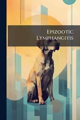 Epizootic Lymphangitis - Anonymous - cover