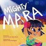 Mighty Mara