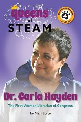 Dr. Carla Hayden: The First Woman Librarian of Congress - Mari Bolte - cover
