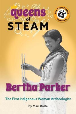 Bertha Parker: The First Woman Indigenous American Archaeologist - Mari Bolte - cover