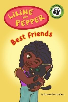 Liline & Pepper: Best Friends - Samanka Dumond - cover