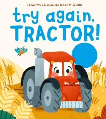 Try Again, Tractor! - Jennifer Eckford - cover