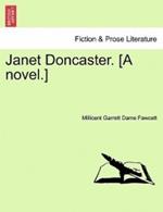 Janet Doncaster. [A Novel.]
