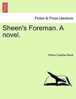 Sheen's Foreman. a Novel.Vol.III