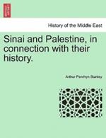 Sinai and Palestine, in connection with their history.