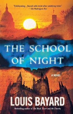 The School of Night - Louis Bayard - cover