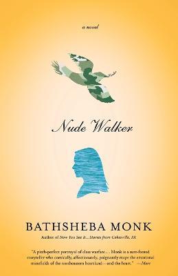 Nude Walker - Bathsheba Monk - cover