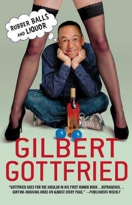 Rubber Balls and Liquor - Gilbert Gottfried - cover