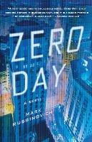 Zero Day: A Novel - Mark Russinovich - cover