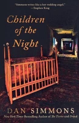 Children of the Night: A Vampire Novel - Dan Simmons - cover