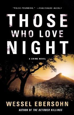 Those Who Love Night - Wessel Ebersohn - cover