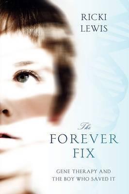 The Forever Fix - Ricki Lewis - cover