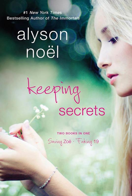 Keeping Secrets - Alyson Noël - ebook