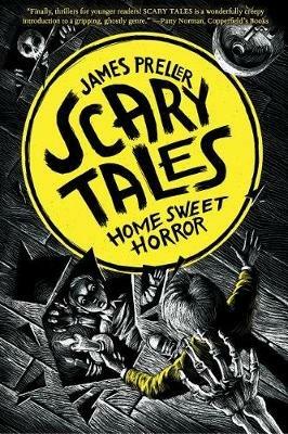 Home Sweet Horror - James Preller - cover