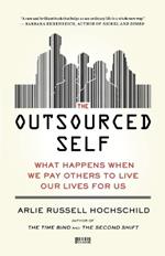 Outsourced Self