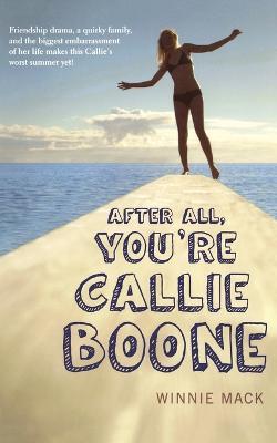 After All, You're Callie Boone - Winnie Mack - cover
