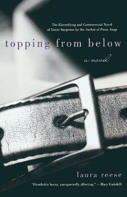 Topping from Below - Laura Reese - cover