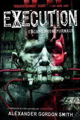 Execution - Alexander Gordon Smith - cover