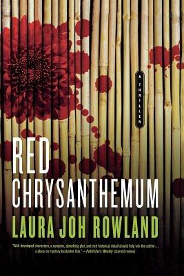 Red Chrysanthemum - Laura Joh Rowland - cover