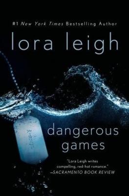 Dangerous Games - Lora Leigh - cover