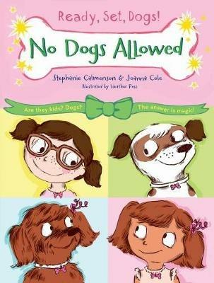 No Dogs Allowed - Stephanie Calmenson,Joanna Cole - cover