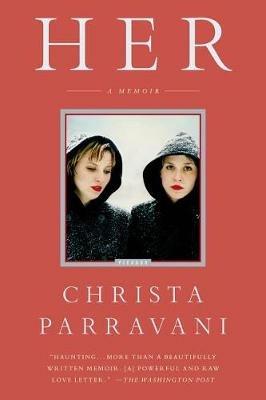 Her - Christa Parravani - cover