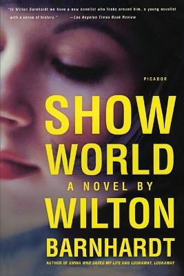 Show World - Wilton Barnhardt - cover
