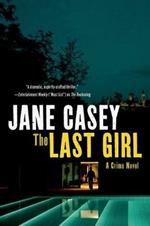 The Last Girl: A Crime Novel