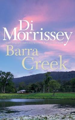 Barra Creek - Di Morrissey - cover