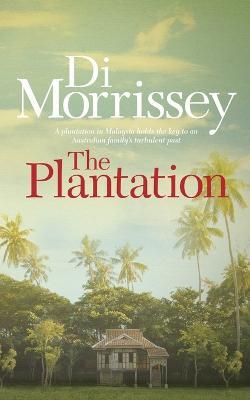 The Plantation - Di Morrissey - cover