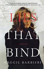 Lies That Bind: A Thriller