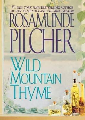 Wild Mountain Thyme - Rosamunde Pilcher - cover