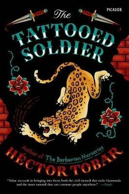 The Tattooed Soldier - Hector Tobar - cover