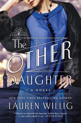 The Other Daughter - Lauren Willig - cover