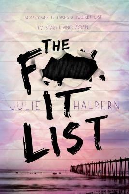 The F- It List - Julie Halpern - cover