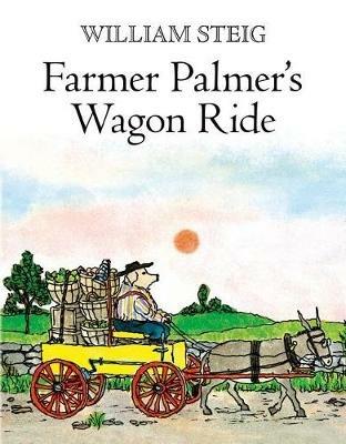 Farmer Palmer's Wagon Ride - William Steig - cover