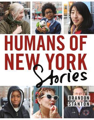 Humans of New York: Stories - Brandon Stanton - cover