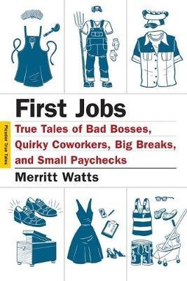 First Jobs - Merritt Watts - cover