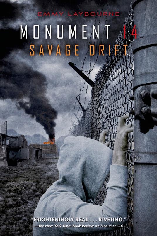 Monument 14: Savage Drift - Emmy Laybourne - ebook