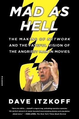 Mad as Hell - Dave Itzkoff - cover