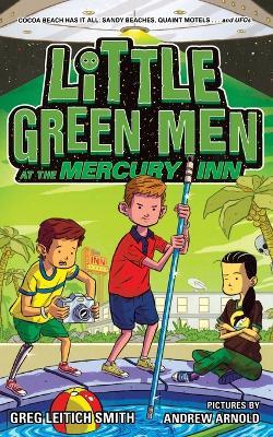 Little Green Men at the Mercury Inn - Greg Leitich Smith - cover