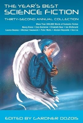 The Year's Best Science Fiction: Thirty-Second Annual Collection - cover