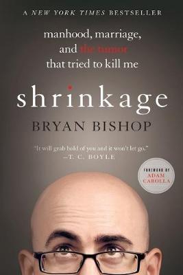 Shrinkage - Bryan Bishop - cover