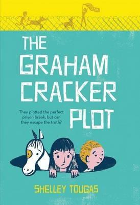 The Graham Cracker Plot - Shelley Tougas - cover